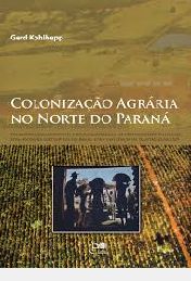 Colonização Agrária no Norte do Paraná