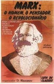 Marx: O Homem, O Pensador, O Revolucionário
