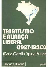 Tenentismo e Aliança Liberal (1927-1930)