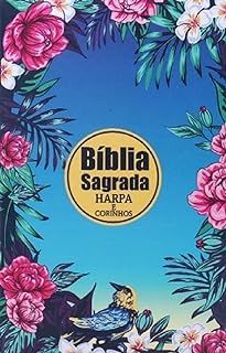 Bíblia Sagrada com Harpa Avivada e Corinhos Letra Gigante Floral Noturna