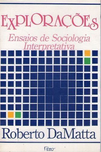Explorações - Ensaios de Sociologia Interpretativa