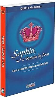 Sophia a Rainha do Povo