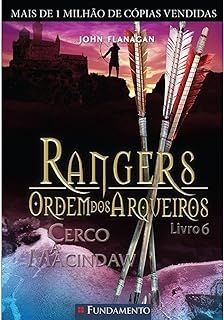 Rangers Ordem dos Arqueiros - Vol 06 - Cerco a Macindaw