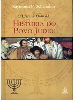 O Livro de Ouro da História do Povo Judeu