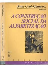 A Construção Social da Alfabetização