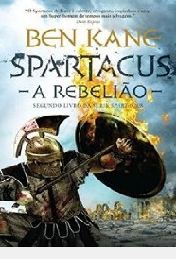 Spartacus Vol. 2 - A Rebelião