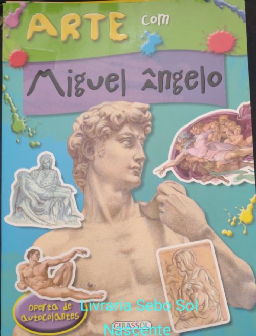 Arte com Miguel Angelo