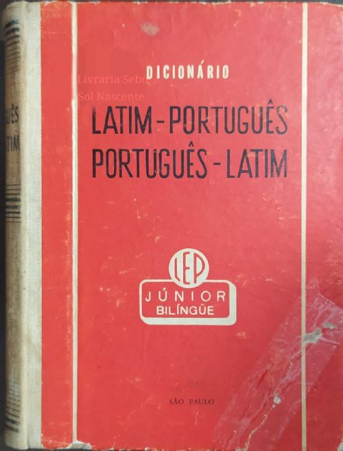 Dicionário Latim-Português - Português-Latim