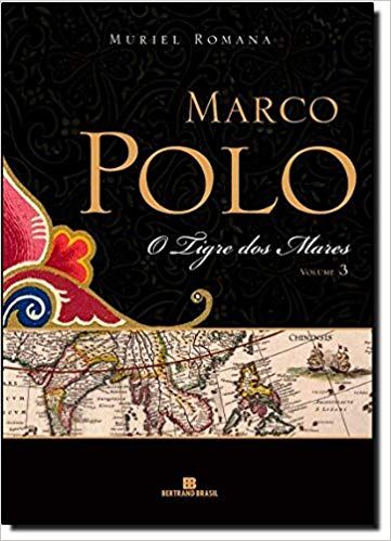 Marco Polo - o Tigre dos Mares - Vol. 3