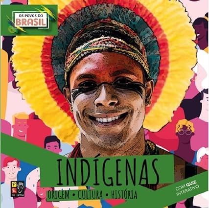 Indígenas  - Povos do Brasil