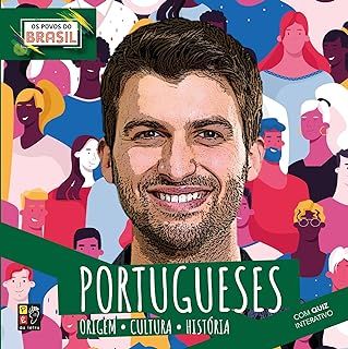 Portugueses - Povos Do Brasil