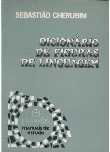 Dicionário De Figuras De Linguagem