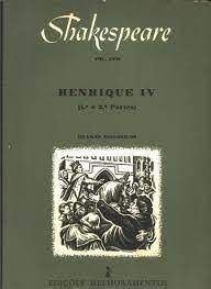 Henrique IV - 1° e 2° partes - Vol. XVII