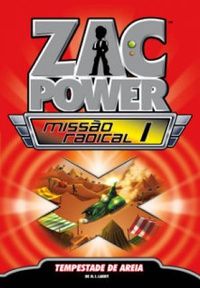 Zac Power - Missão radical I - Tempestade de Areia