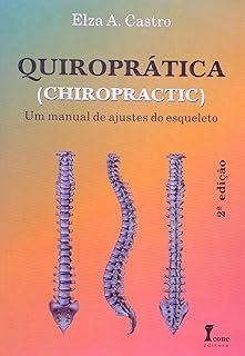 Quiroprática - Um Manual de Ajustes do Esqueleto + VHS