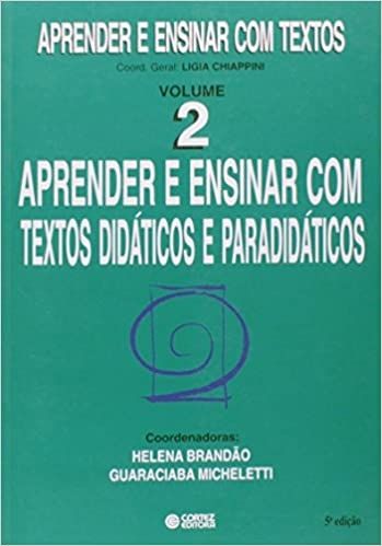 Aprender E Ensinar Com Textos Didaticos E Paradidaticos - Volume 2