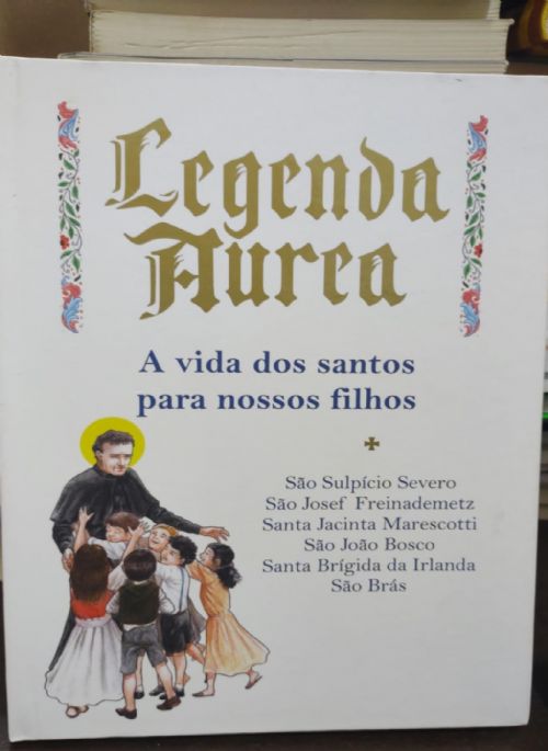 Sao Sulpicio Severo, Sao Josef Freinademetz, Santa Jacinta Marescotti e outros - A Vida dos Santos P