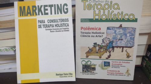 Marketing Para Consultórios de Terapia Holística + O Melhor da Terapia Holistica