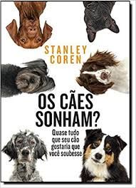 Os Cães Sonham?