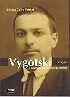 Vygotski A Construção de Uma Psicologia Marxista