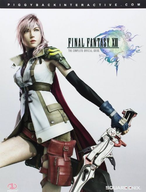Final Fantasy XIII: Complete Official Guide