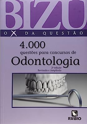 BIZU 4000 Questões Para Cursos de Odontologia