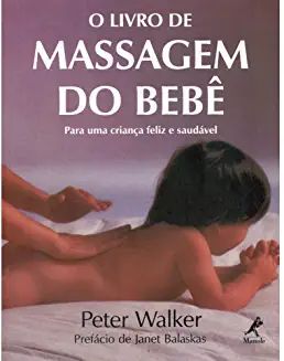 O Livro de Massagem do Bebê