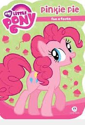 My Little Pony - Pinkie Pie Faz a Festa