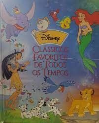 Disney - Clássicos Favoritos de Todos os Tempos