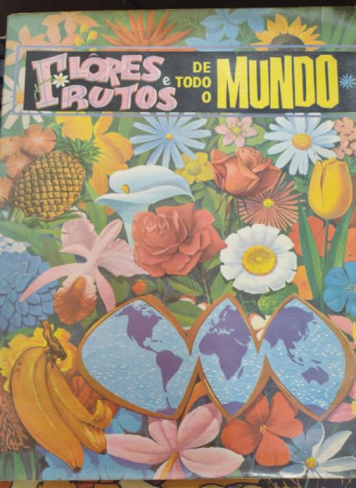 Album De Figurinhas Flores E Frutos De Todo Mundo  1965
