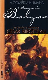 Ascenção e Queda de César Birotteau