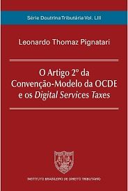 O Artigo 2° da Convenção-Modelo da OECDE e Os Digital Services Taxes