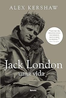 Jack London - Uma Vida