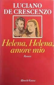 Helena, Helena, Amore Mio
