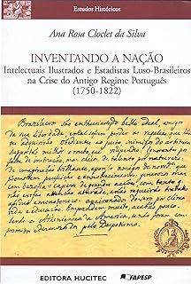 Inventando a Naçao