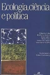 Ecologia, Ciência e Política