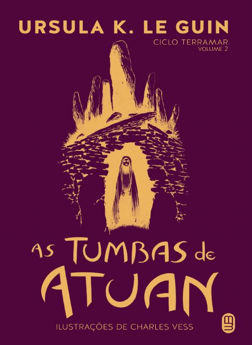 As Tumbas de Atuan - Ciclo de Terramar Volume 2