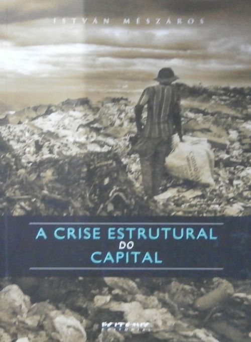 A Crise Estrutural do Capital