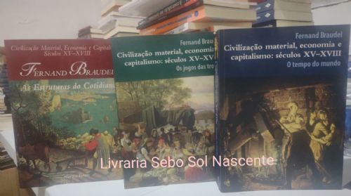 Civilizacao Material, Economia e Capitalismo: Seculos XV-XVIII 3 Volumes