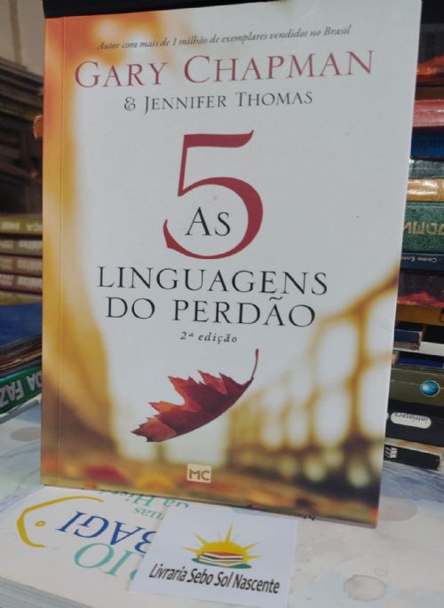 As 5 linguagens do perdão