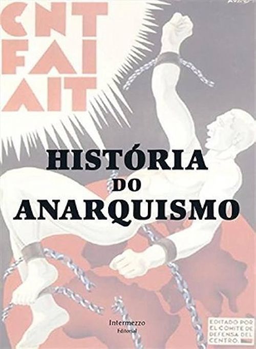 História do Anarquismo