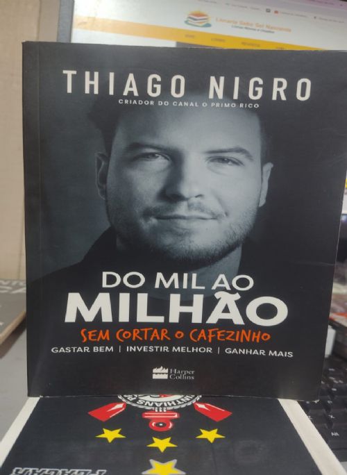 Do Mil ao Milhão Sem Cortar o Cafezinho