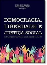 Democracia, Liberdade e Justiça Social