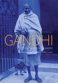 Ghandi - O Despertar dos Humilhados