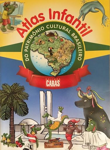 Atlas Infantil do Patrimônio Cultural Brasileiro