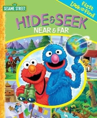 Sesame Street First Look and Find: Hide & Seek Near & Far