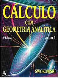Cálculo Com Geometria Analítica - Vol. 1