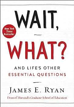 Wait, what ? And life´s other essential questions