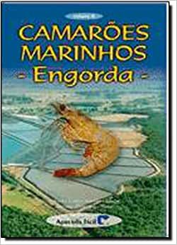 Camarões marinhos - Engorda Vol. 2