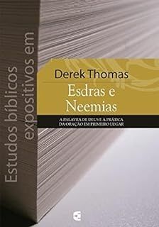 Estudos Biblicos Expositivos em Estras e Neemias